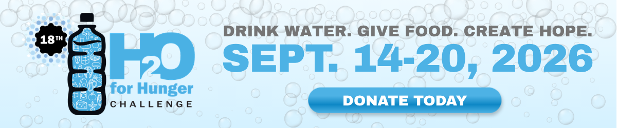 2026_CPO_H2O_Banner Join us for H2O for Hunger 2026 from September 14-20, 2026.